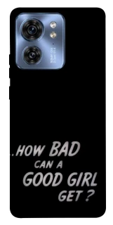 Чехол на Motorola Edge 40 How bad? фото 1 из 1