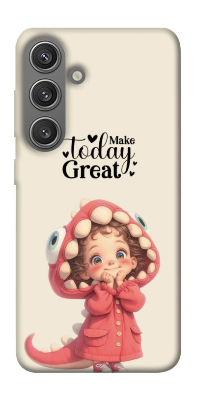 Чохол на Samsung Galaxy S24 FE Make today great фото 1 з 1