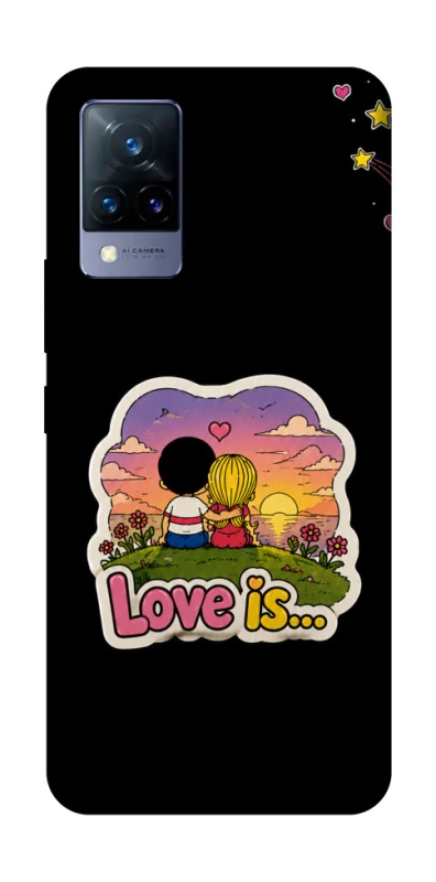 Чохол на Vivo V21 Love is ver.5 фото 1 з 1