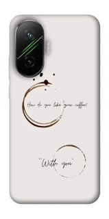 Чехол на Xiaomi Poco F7 Coffee with you фото 1 из 1