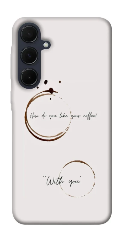 Чохол на Samsung Galaxy A55 Coffee with you фото 1 з 1