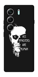 Чохол на Tecno Camon 40 Pro 5G All Monsters are Human фото 1 з 1