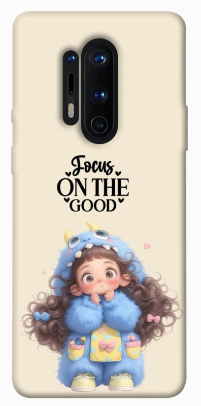Чохол на OnePlus 8 Pro Focus on the Good фото 1 з 1