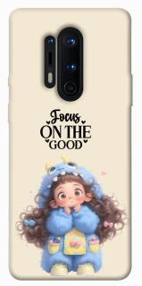 Чохол на OnePlus 8 Pro Focus on the Good фото 1 з 1