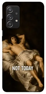 Чохол на Samsung Galaxy A52 4G / A52 5G Not Today фото 1 з 1