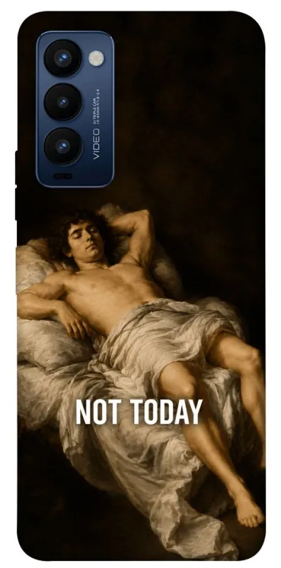 Чехол на TECNO Camon 18 Not Today фото 1 из 1