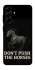 Чохол на Samsung Galaxy A56 5G Don't push the horses фото 1 з 1