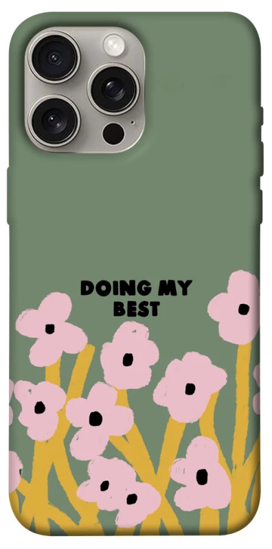 Чохол на Apple iPhone 15 Pro Max (6.7") Doing my best фото 1 з 1