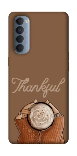 Чохол на Oppo Reno 4 Pro Thankful coffee фото 1 з 1