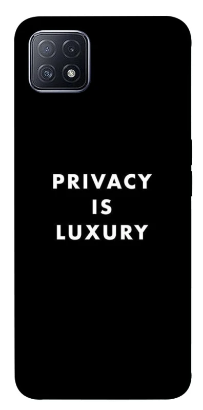 Чохол на Oppo A73 Privacy is luxury фото 1 з 1