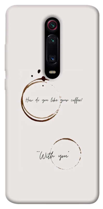 Чохол на Xiaomi Redmi K20 / K20 Pro / Mi9T / Mi9T Pro Coffee with you фото 1 з 1