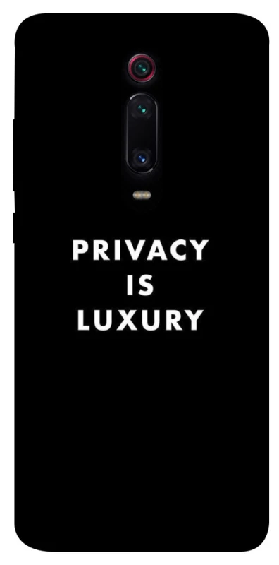 Чохол на Xiaomi Redmi K20 / K20 Pro / Mi9T / Mi9T Pro Privacy is luxury фото 1 з 1