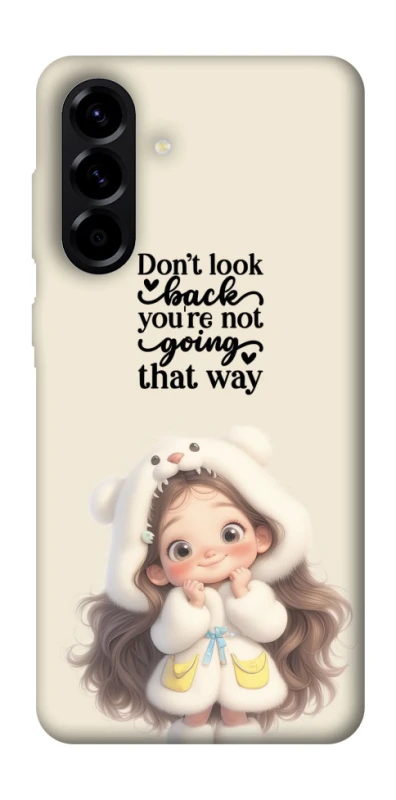 Чохол на Samsung Galaxy A57 5G Don't look back фото 1 з 1