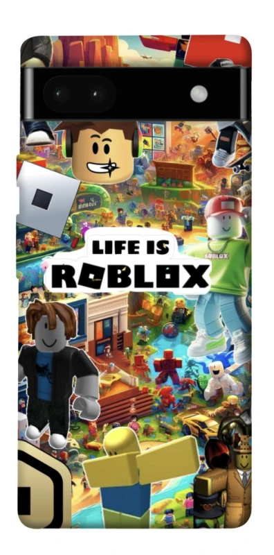 Чехол на Google Pixel 6a Life is Roblox фото 1 из 1