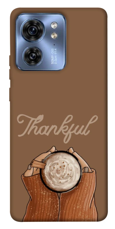 Чохол на Motorola Edge 40 Thankful coffee фото 1 з 1