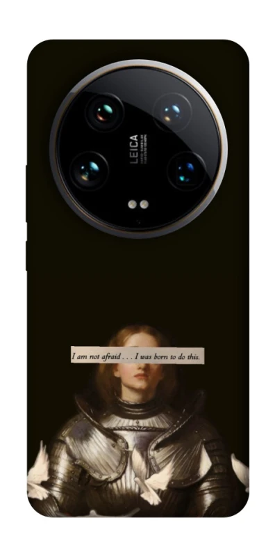 Чехол на Xiaomi 14 Ultra Not afraid фото 1 из 1