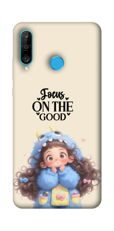 Чохол на Huawei P30 lite Focus on the Good фото 1 з 1
