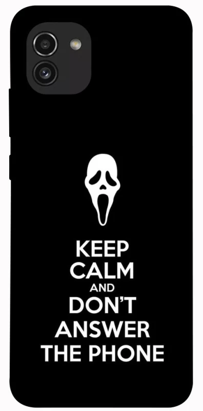 Чехол на Samsung Galaxy A03 Dont Answer The Phone фото 1 из 1