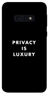 Чехол на Samsung Galaxy S10e Privacy is luxury фото 1 из 1