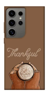 Чохол на Samsung Galaxy S24 Ultra Thankful coffee фото 1 з 1