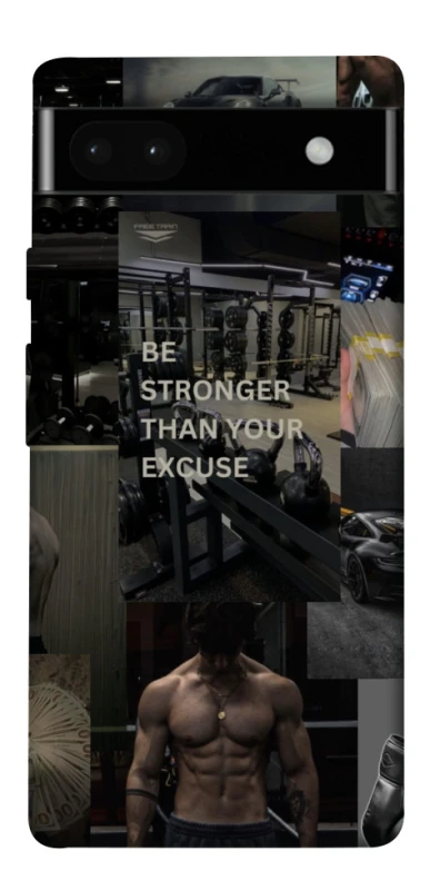 Чехол на Google Pixel 6a Be stronger фото 1 из 1