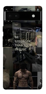 Чехол на Google Pixel 6a Be stronger фото 1 из 1