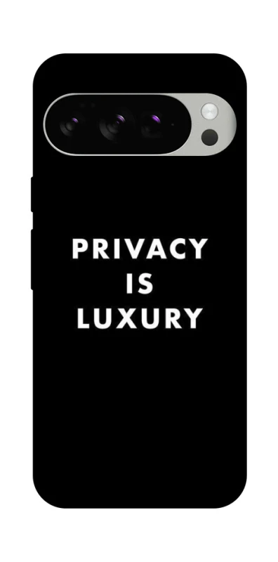 Чехол на Google Pixel 10 Pro Privacy is luxury фото 1 из 1