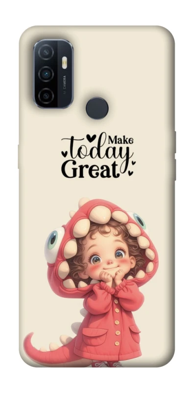 Чохол на Oppo A53 / A32 / A33 Make today great фото 1 з 1