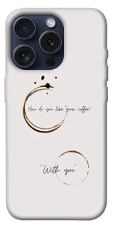 Чохол на Apple iPhone 15 Pro (6.1") Coffee with you фото 1 з 1