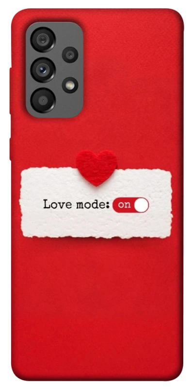 Чохол на Samsung Galaxy A73 5G Love Mode ON фото 1 з 1