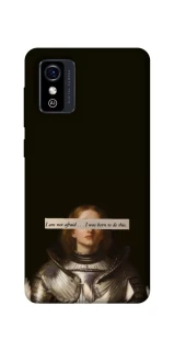 Чохол на ZTE Blade L9 Not afraid фото 1 з 1