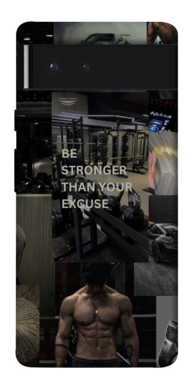 Чохол на Google Pixel 6 Be stronger фото 1 з 1