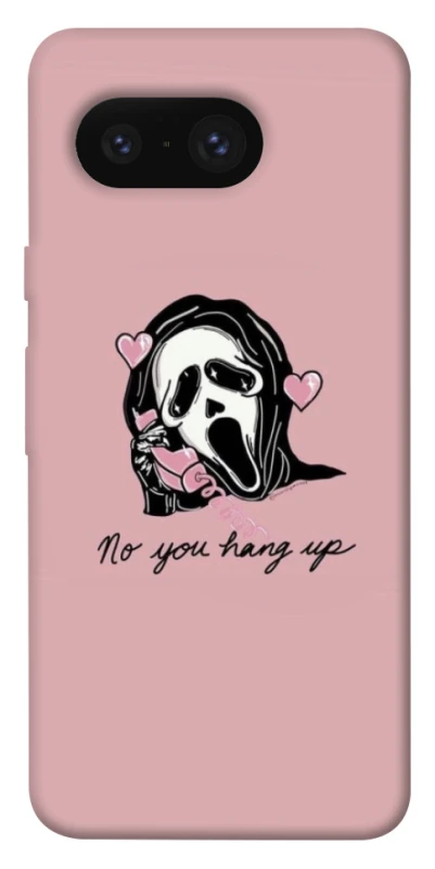 Чохол на Google Pixel 8 You hang up фото 1 з 1