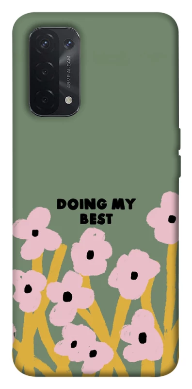 Чехол на Oppo A54 5G / A74 5G Doing my best фото 1 из 1