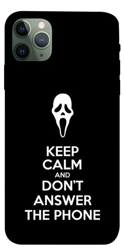 Чохол на Apple iPhone 11 Pro Max (6.5") Dont Answer The Phone фото 1 з 1