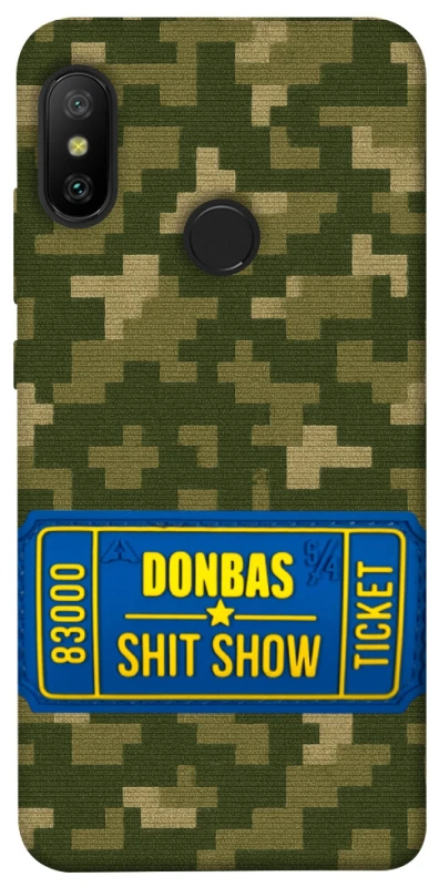 Чехол на Xiaomi Mi A2 Lite / Xiaomi Redmi 6 Pro Donbas ticket фото 1 из 1