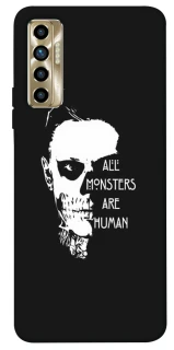 Чехол на TECNO Camon 17P All Monsters are Human фото 1 из 1