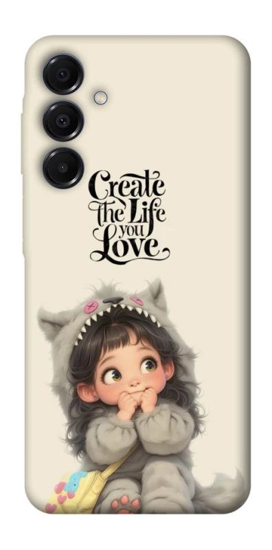 Чохол на Samsung Galaxy A16 4G/5G Create the life you love фото 1 з 1