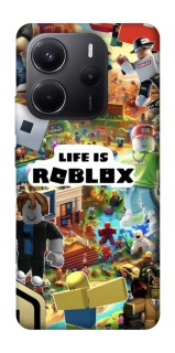 Чохол на Xiaomi Redmi Note 14 4G (Europe version) Life is Roblox фото 1 з 1