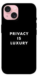 Чохол на Apple iPhone 15 (6.1") Privacy is luxury фото 1 з 1