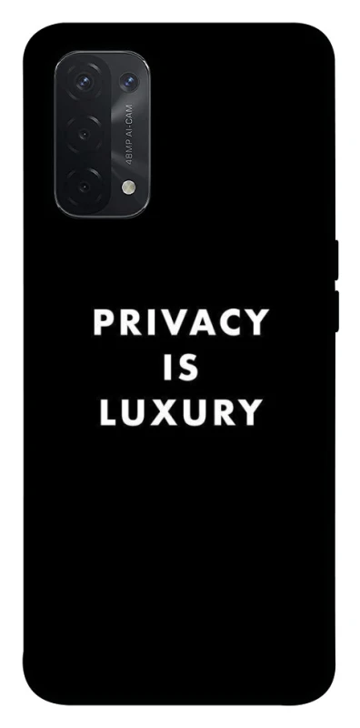 Чохол на Oppo A54 5G / A74 5G Privacy is luxury фото 1 з 1