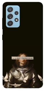 Чехол на Samsung Galaxy A52 4G / A52 5G Not afraid фото 1 из 1