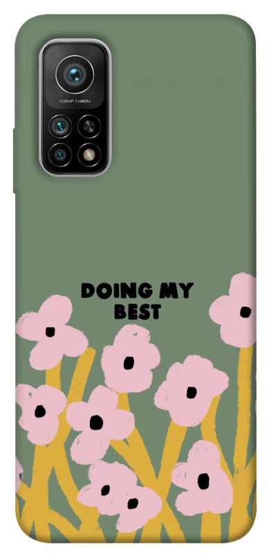 Чехол на Xiaomi Mi 10T Doing my best фото 1 из 1