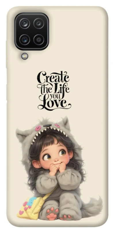 Чохол на Samsung Galaxy A12 Create the life you love фото 1 з 1
