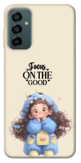 Чохол на Samsung Galaxy M13 4G Focus on the Good фото 1 з 1