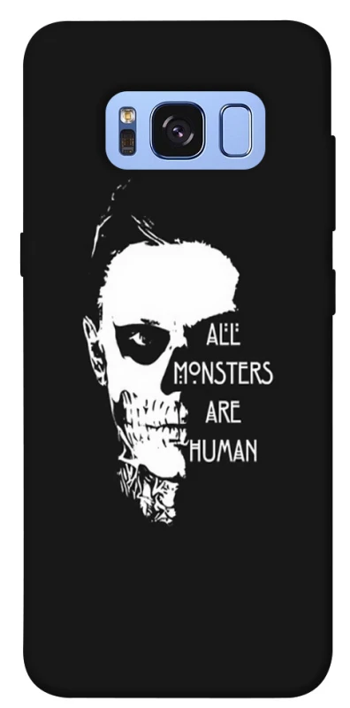 Чохол на Samsung G950 Galaxy S8 All Monsters are Human фото 1 з 1