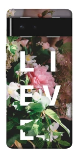 Чехол на Google Pixel 6 Believe фото 1 из 1