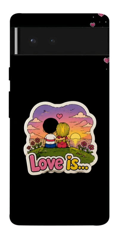Чохол на Google Pixel 6 Love is ver.5 фото 1 з 1
