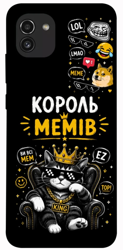 Чохол на Samsung Galaxy A03 Король мемів фото 1 з 1