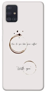 Чехол на Samsung Galaxy A51 Coffee with you фото 1 из 1